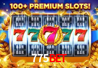 Descubra o Mundo do Cassino Online com 775BET
